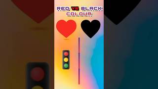 RED COLOUR vs BIACK COLOUR ❓shorts shortvideo [upl. by Kelwin]