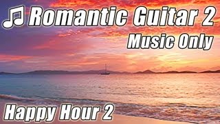 Romantic SPANISH GUITAR Instrumental Music Slow Relax Latin Jazz Classical Acoustic Love Songs [upl. by Annalise]