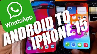 How to Transfer WhatsApp from Android to iPhone 15 without Factory Reset [upl. by Darla149]