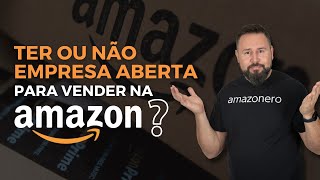 Abrir ou não uma empresa para vender na Amazon Conta profissional vs Individual [upl. by Resay]