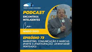 Marketing comunicação e marcas Parte I Participação JRWhitaker Penteado  ENCONTROS INTEL [upl. by Aniri]