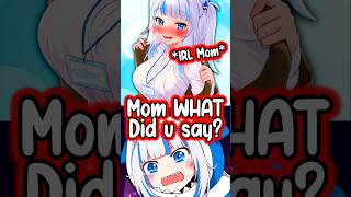 Guras IRL Mom Embarrassed Gura Live On Stream hololiveenglish hololive vtuber [upl. by Airakaz]