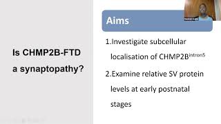 Talk Synaptopathy in Frontotemporal Dementia investigating the pathogenic role of mutant CHMP2B [upl. by Thomasina]