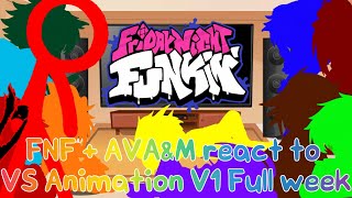 FNF  AVAampM react to VS Animation V1 Full week  Friday Night Funkin [upl. by Lucina]