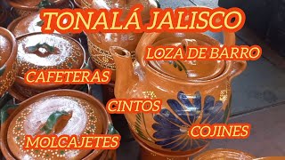 TONALÁ JALISCO DOMINGO 1 DE OCTUBRE 2023 COJINES JARROS MOLCAJETES Y VISITANTES [upl. by Nylcsoj]