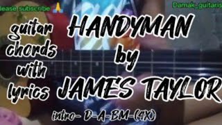 HANDYMAN by James Taylor guitar chords with lyrics [upl. by Fielding846]