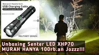 PART I  Review Senter Led Super Terang Xhp70 Zoom Banyak Di Cari [upl. by Aneahs]