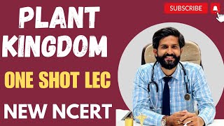 Plant Kingdom  One shot lecture  New NCERT Based  NEET  Dr Vaibhav Awasthi [upl. by Lyram]