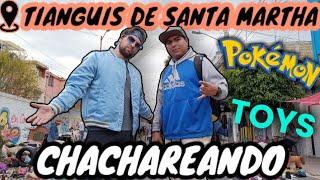 CHACHAREANDO el TIANGUIS de SANTA MARTHA con JuguetesOlvidadosbuscando Pokémon y juguetes vintage [upl. by Mcclary]