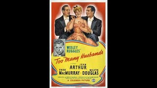 Too Many Husbands 1940 Jean Arthur [upl. by Abihsat]