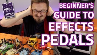 A Beginners Guide To Guitar Effects PedalsEffect Types Explained [upl. by Annayehc]