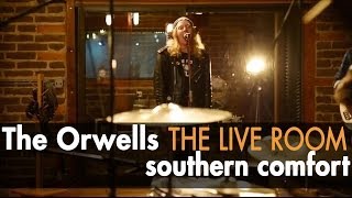 The Orwells quotSouthern Comfortquot Officially Live [upl. by Wernda]