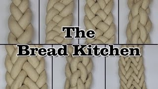 How to Braid 3 4 5 6 7 8 and 9Strand Braids in The Bread Kitchen [upl. by Aihpos]