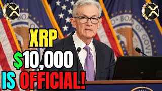 RIPPLE XRP  US FEDERAL RESERVE OFFICIALLY CONFIRMS USING XRP 10000 XRP VALUE CONFIRMED [upl. by Ahsata841]