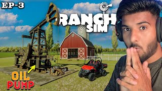 Oil Rigs amp Hunting Adventures 🔥 EP3 Ranch Simulator  Happy Goldsmith [upl. by Oiramel]