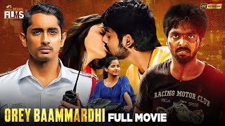 Orey Baammardhi Latest Full Movie 4K  Siddharth  GV Prakash  Malayalam  Mango Indian Films [upl. by Sybila]