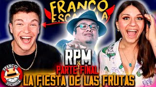 🇲🇽 REACCION a MONOLOGO RPM de FRANCO ESCAMILLA 🤣 PARTE 10 🤣 LA FIESTA DE LAS FRUTAS [upl. by Adlare123]