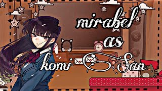 encanto react mirabel as komi san [upl. by Jamey]