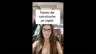 Partes del carro english ingles aprenderinglesonline clasesdeingles learnenglish [upl. by Amaso497]