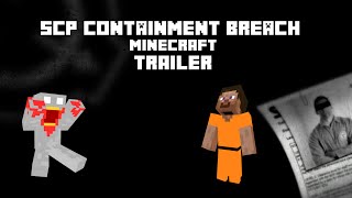 SCP Containment Breach Minecraft TRAILER The Foundation ThePencilwriter [upl. by Erreipnaej16]