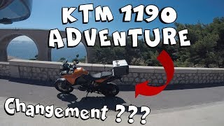 😋 DECOUVERTE KTM 1190 ADVENTURE  CHANGEMENT [upl. by Kcaz]