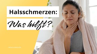 Was hilft gegen Halsschmerzen [upl. by Hakeber68]