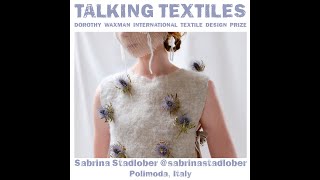 Sabrina Stadlober  Finalist 2024 Dorothy Waxman International Textile Design Prize [upl. by Kulda]