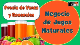 Cómo Calcular el PRECIO DE VENTA y las GANANCIAS 🍉 para un negocio de JUGOS NATURALES 🍉 [upl. by Anauj]