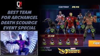 Ready Team for Archangel  Death Scourge Event Special 💯💪🏻 Marvel Strike Force  MSF [upl. by Augusto]