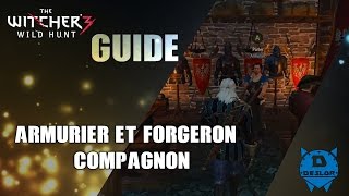 The witcher 3 Forgeron et armurier compagnon [upl. by Devinna574]