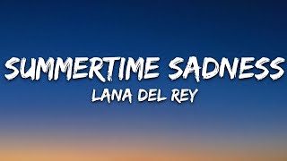 Lana Del Rey  Summertime Sadness Lyrics [upl. by Ignacio]