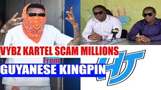 OMG Vybz Kartel scam millions From Kingpin In Guyana [upl. by Acinat]