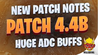 WILD RIFT  New Patch 44B Patch Notes  HUGE ADC BUFFS [upl. by Adolf]