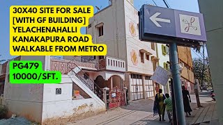 30x40 Site near Yelachenahalli Metro 5min Kanakapura Road  PG479  Real Estate ಸೈಟು ಮಾರಾಟಕ್ಕಿದೆ [upl. by Leola]