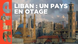 Le Liban otage du MoyenOrient 2023  ARTE [upl. by Gavini]