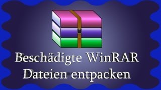 WinRAR beschädigte Dateien entpacken DeutschHD [upl. by Adleme]