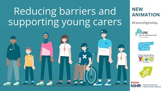 Reducing barriers and improving support for young carers [upl. by Norraa]