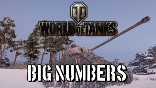 World of Tanks  Big Numbers [upl. by Wilfrid]