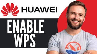 How To Enable WPS on Huawei Router  Full Guide 2024 [upl. by Lewanna]