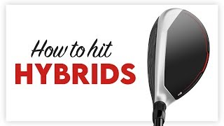 How to Hit Hybrids The Correct Setup and Swing [upl. by Lleuqar]