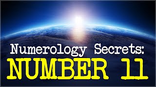 Numerology Number 11 Secrets Of Life Path 11 [upl. by Licht]