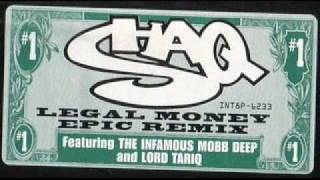 Shaq Mobb Deep amp Lord Tariq Legal Money [upl. by Hcnarb]