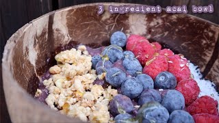 3 Ingredient Acai Bowl Tutorial in 30 Seconds [upl. by Xam]