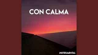 Con Calma Instrumental [upl. by Nimsaj]