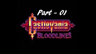 Lets Play Castlevania Bloodlines  Part 01 Breaching Castle Dracula [upl. by Seys528]