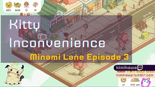 Kitty Inconvenience  Minami Lane Episode 3 Mission 3 [upl. by Anaihsat]