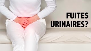 Fuites urinaires Identifier le type dincontinence pour enfin régler le problème [upl. by Intyre203]