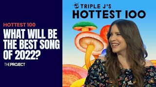 Hottest 100  What Will Be The Best Song Of 2022 [upl. by Elleron]