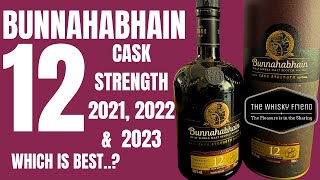 ALL 3 batches COMPARED  which is BESTBUNNAHABHAIN 12 CASK STRENGTH [upl. by Chemar828]