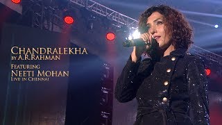 Chandralekha Konjam Nilavu by AR Rahman feat Neeti Mohan LIVE in Chennai [upl. by Rehsa]